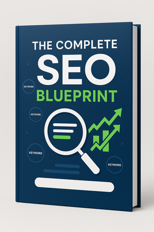 The Complete SEO Blueprint