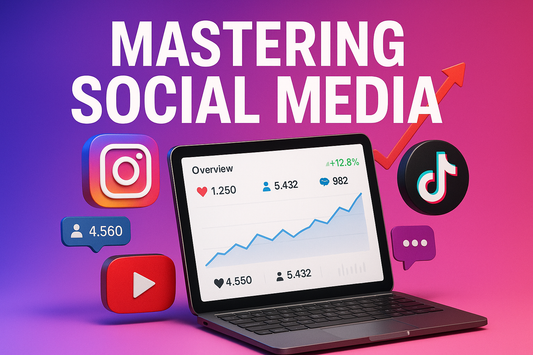 Mastering Social Media: From Zero to Hero